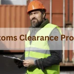 A Step-by-Step Guide to Smooth Customs Clearance
